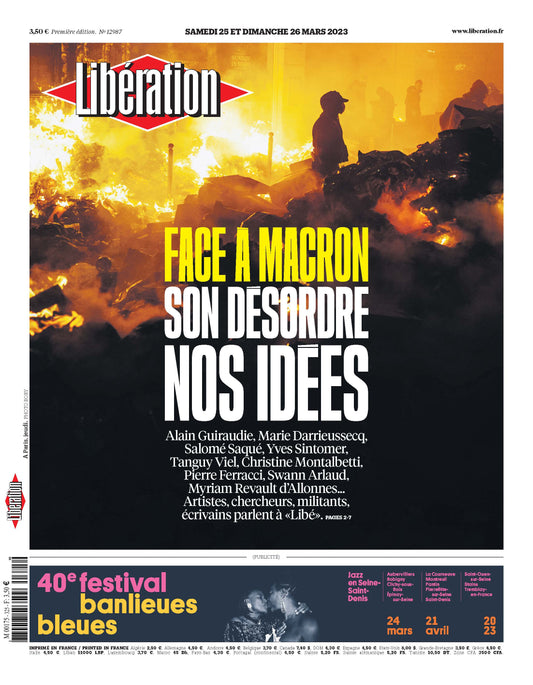 Face ¨¤ Macron, son d¨¦sordre, nos id¨¦es. 25 et 26 mars 2023